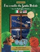 Clement Clarke Moore, Sally Veillette - BILINGUAL 'Twas the Night Before Christmas - 200th Anniversary Edition