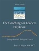 Patricia Burgin - The Coaching for Leaders Playbook