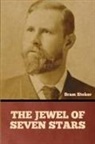 Bram Stoker - The Jewel of Seven Stars