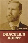Bram Stoker - Dracula's Guest