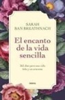 Sarah Ban Breathnach - El Encanto de la Vida Sencilla
