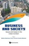 Princy Thomas Neetha M Mathew Manimala, Neetha Mahadev, Mathew Manimala, Manimala Mathew, Mathew Manimala, Neetha Mahadev... - Business And Society: Issues And Cases In The Indian Context