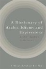 El Mustapha Lahlali, El Mustapha Lahlali Tajul Islam, Tajul Islam, El Mustapha Lahlali, El Mustapha Islam Lahlali, Tajul Islam - Dictionary of Arabic Idioms and Expressions