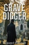 Roland Winsall - Gravedigger