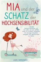 Laura Wannemaker, Laura Wannemaker - Mia und der Schatz der Hochsensibilität
