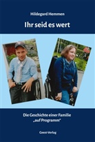 Hildegard Hemmen - Ihr seid es wert