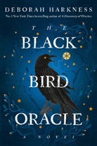 Deborah Harkness - The Black Bird Oracle