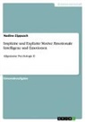 Nadine Zippusch - Implizite und Explizite Motive, Emotionale Intelligenz und Emotionen