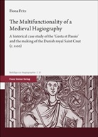 Fiona Fritz - The Multifunctionality of a Medieval Hagiography