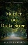 Ellen Shapiro - Murder on Drake Street