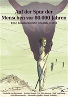 Alexandra Budke, Dieckmann, Ute Dieckmann, Felix Henselowky, Frederik von Reumont, Frank Schäbitz... - Auf der Spur der Menschen vor 80.000 Jahren