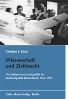 Christian E Rieck, Christian E. Rieck - Wissenschaft und Zivilmacht