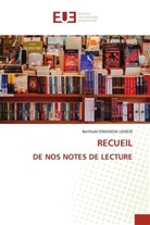 Berthold DIMANDJA  LOHESE, Berthold Dimandja Lohese - RECUEIL DE NOS NOTES DE LECTURE