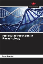 Jose Araujo - Molecular Methods in Parasitology
