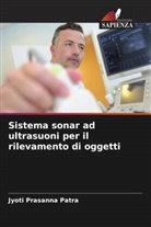 Jyoti Prasanna Patra - Sistema sonar ad ultrasuoni per il rilevamento di oggetti