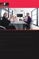 Luz Dominga Blanco Bautista - Lavoro di collaborazione per l'ottimizzazione della gestione operativa