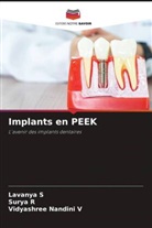 Vidyashree Nandini V, Surya R, Lavanya S - Implants en PEEK