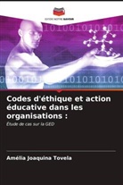 Amélia Joaquina Tovela - Codes d'éthique et action éducative dans les organisations :
