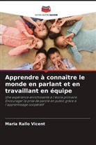 Maria Rallo Vicent - Apprendre à connaître le monde en parlant et en travaillant en équipe