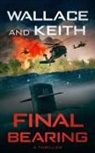 Don Keith, George Wallace - Final Bearing