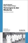 Nicolai Hannig, Thiessen, Malte Thießen - Vorsorgen in der Moderne