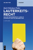 Karl-Nikolaus Peifer - Lauterkeitsrecht