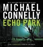 Michael Connelly, Len Cariou - Echo Park (Hörbuch)