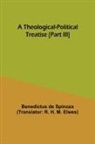 Benedictus de Spinoza - A Theological-Political Treatise [Part III]