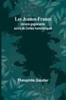 Théophile Gautier - Les Jeunes-France