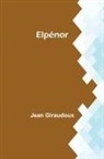 Jean Giraudoux - Elpénor