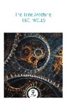 H G Wells, H. G. Wells - The Collins Classics