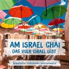 Am Israel Chai - Das Volk Israel lebt, Audio-CD (Hörbuch)