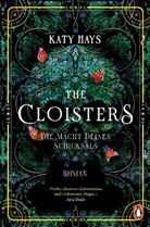 Katy Hays - The Cloisters