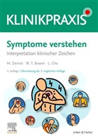 William Talbot Bowen, Lucy Cho, Mark Dennis - Symptome verstehen