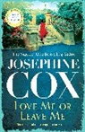 Josephine Cox, Cox Josephine - Love Me or Leave Me