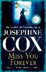 Josephine Cox, Cox Josephine - Miss You Forever