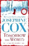 Josephine Cox, Cox Josephine - Tomorrow the World