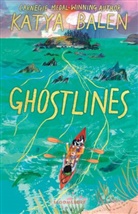 Katya Balen - Ghostlines