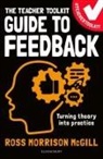 Ross Morrison McGill, McGill Ross Morrison - The Teacher Toolkit Guide to Feedback
