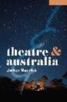 Julian Meyrick, Meyrick Julian - Theatre and Australia