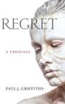 Paul J. Griffiths - Regret