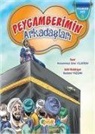 Muhammed Emin Yildirim, Bestami Yazgan - Peygamberimin Arkadaslari