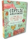Julia Rothman - Ciftlik Anatomisi