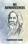 Rabindranath Tagore - My Reminiscences