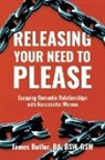 James Butler - Releasing Your Need to Please