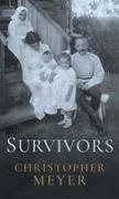 Christopher Meyer, Christopher Meyer - Survivors