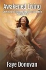 Faye Donovan - Awakened Living