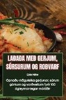 Edda Möller - LAÐAÐA MEÐ GERJUM, SÚRSURUM OG ROÐVARF