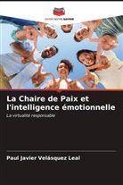 Paul Javier Velásquez Leal - La Chaire de Paix et l'intelligence émotionnelle