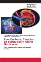 Alicia Meléndez Balderrama, Erika Yanet Portillo Siqueiros, Lorena Realivazquez Pérez - Función Renal, Terapias de Sustitución y Aporte Nutricional